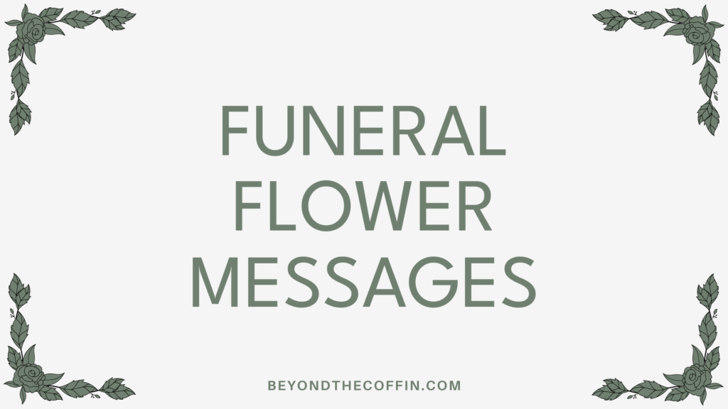 funeral flower messages