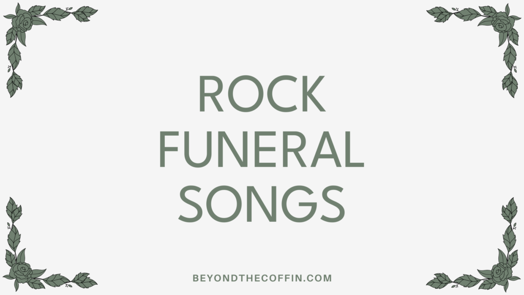 rock funeral songs